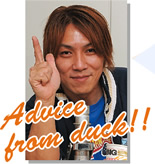 Advice from duck!!